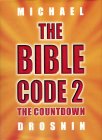The Bible Code 2 by Michael Drosnin