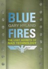Blue Fires by Gary Hyland